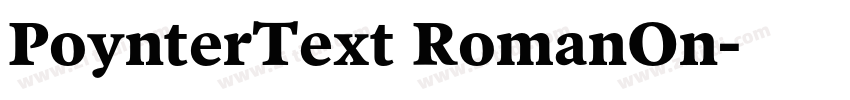 PoynterText RomanOn字体转换 PoynterText RomanOn字体转换